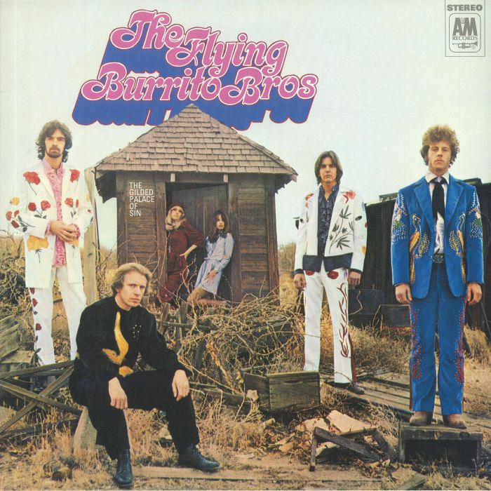 The Flying Burrito Brothers The Gilded Palace Of Sin