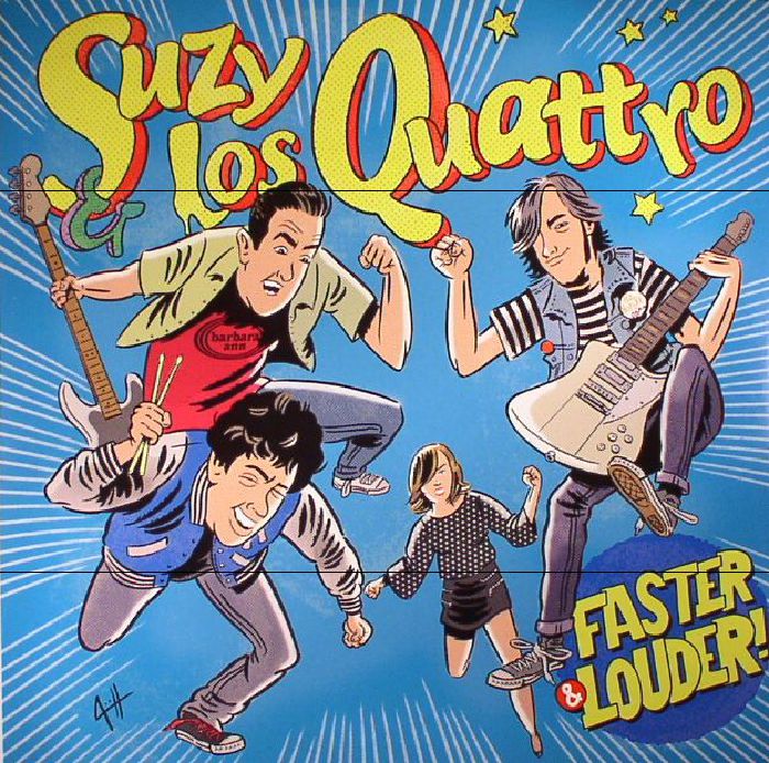 Suzy and Los Quattro Faster and Louder!