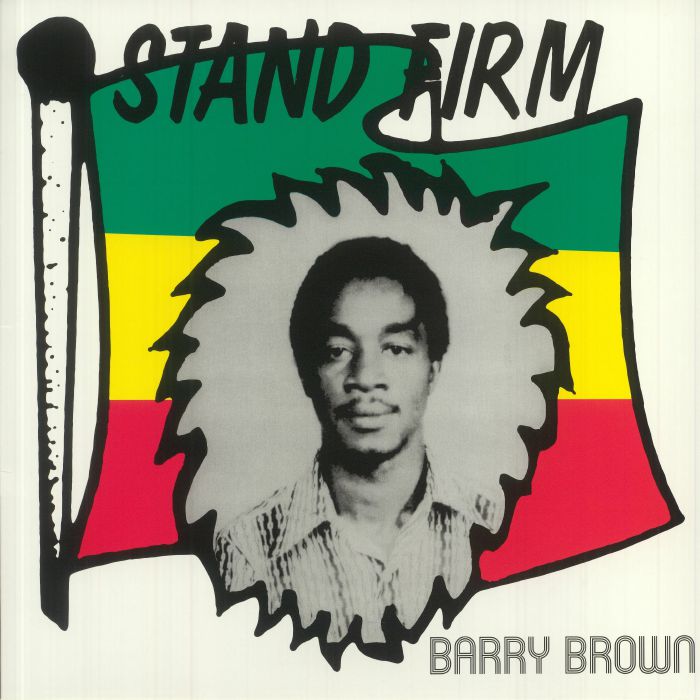 Barry Brown Stand Firm