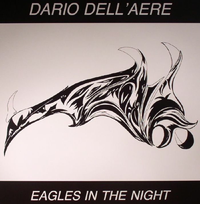 Dario Dell Aere Eagles In The Night