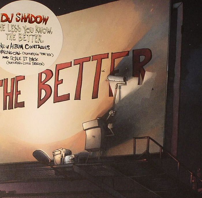 DJ Shadow – The Less You Know The Better vinyl cover
