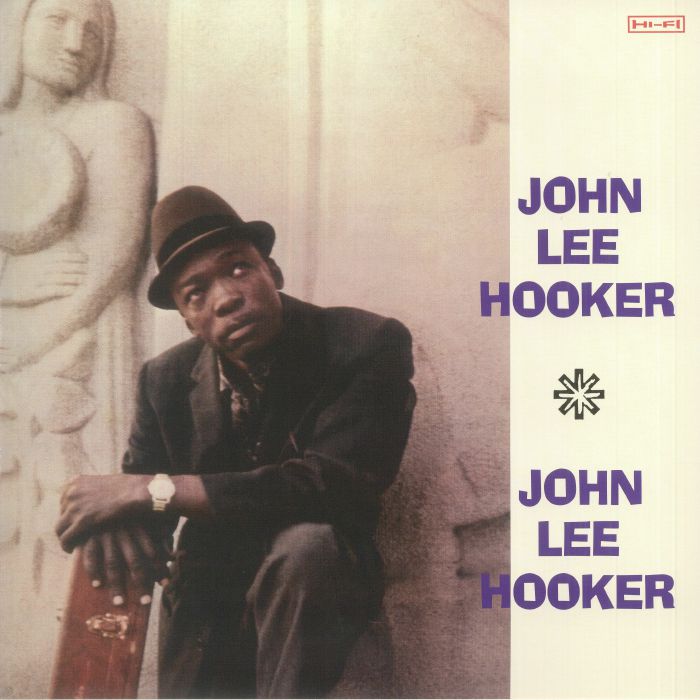 John Lee Hooker John Lee Hooker