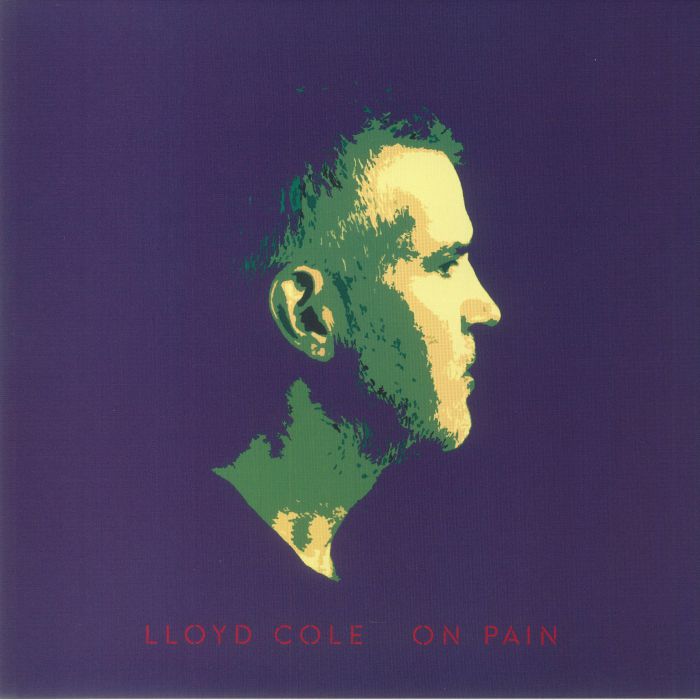 Lloyd Cole On Pain