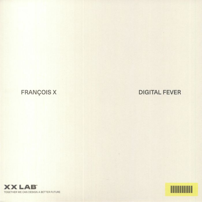 Francois X Digital Fever