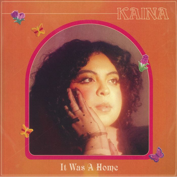 Kaina It Was A Home