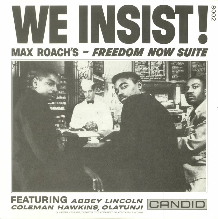 Max Roach – We Insist! Max Roachs Freedom Now Suite vinyl cover