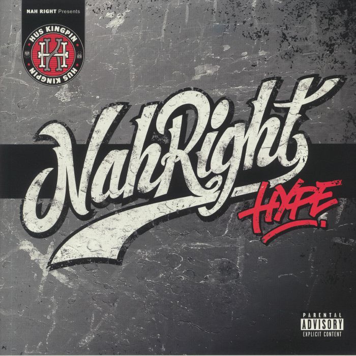 Hus Kingpin – Nah Right Hype vinyl cover