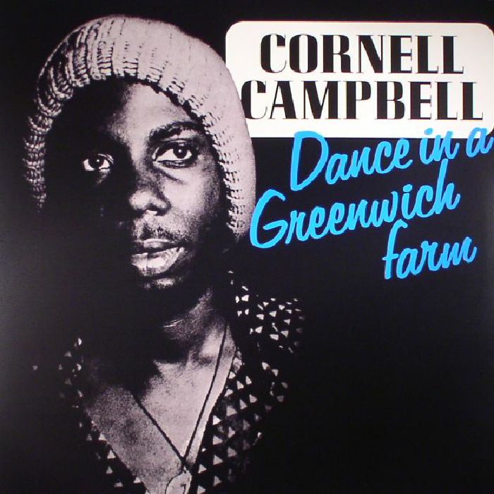 Cornell Campbell Dance In A Greenwich Farm (reissue)