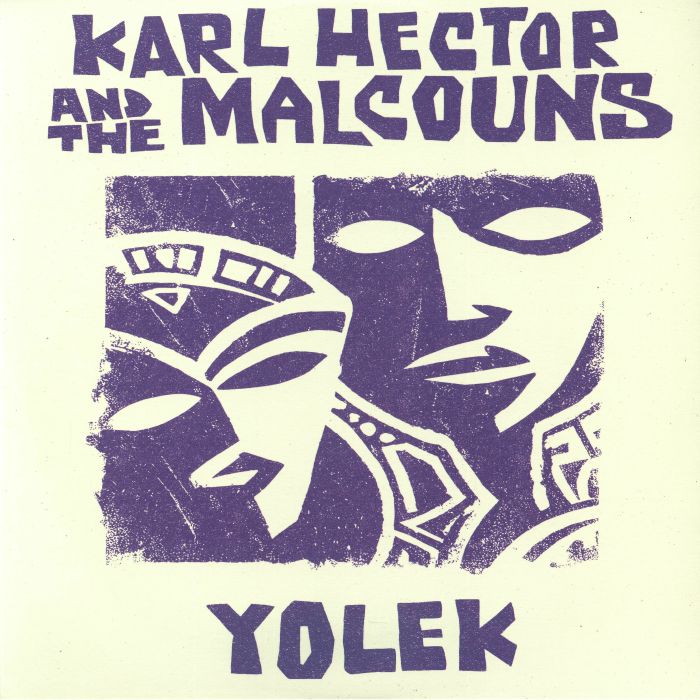 Karl Hector | The Malcouns – Yolek vinyl cover
