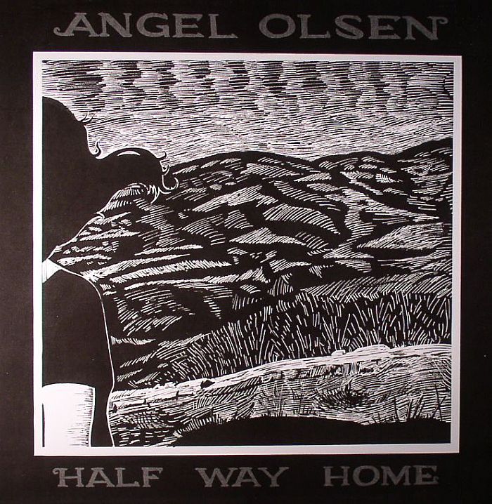 Angel Olsen Half Way Home