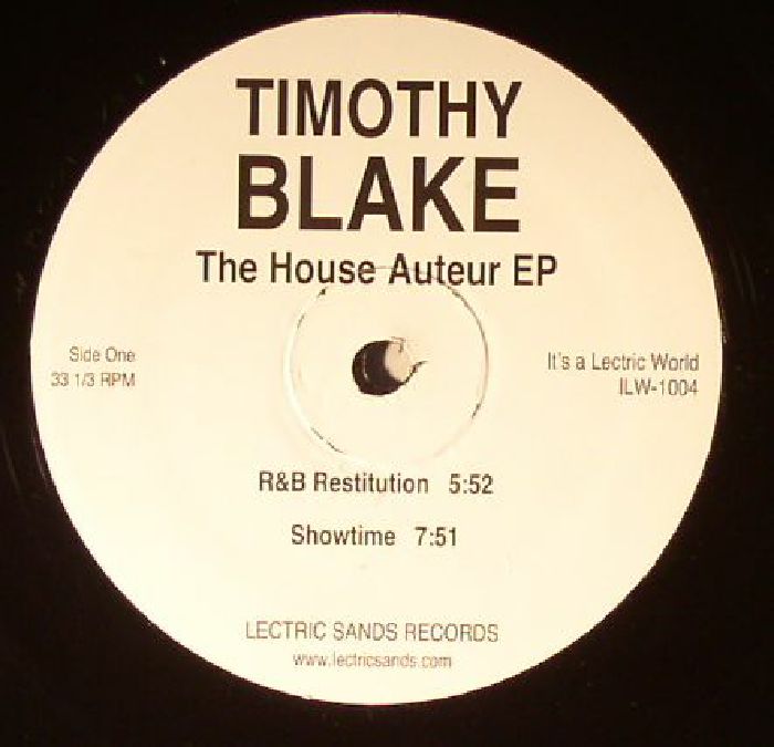 Timothy Blake The House Auteur EP