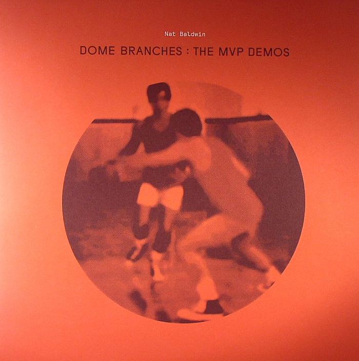 Nat Baldwin Dome Branches: The MVP Demos