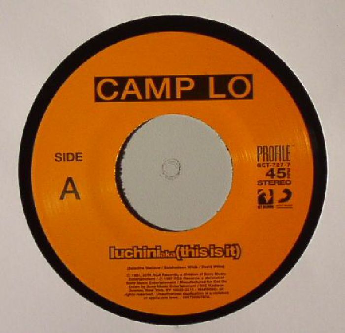 Camp Lo Luchini aka (This Is It)