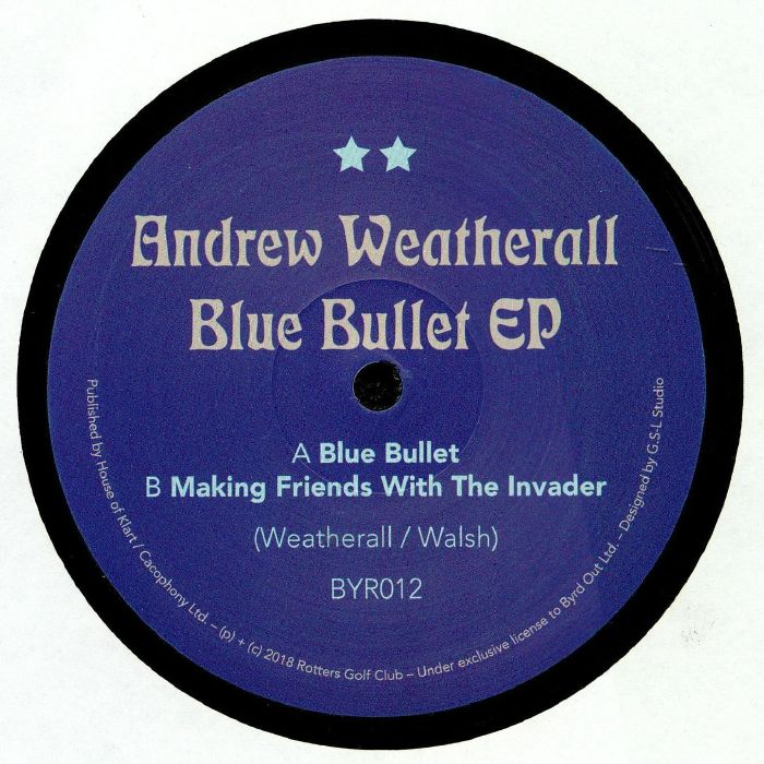 Andrew Weatherall Blue Bullet EP
