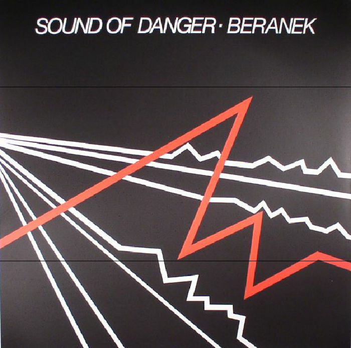 Beranek Sound Of Danger