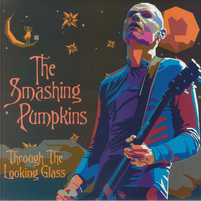 The Smashing Pumpkins Through The Looking Glass