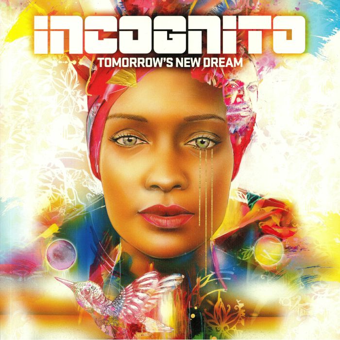 Incognito Tomorrows New Dream