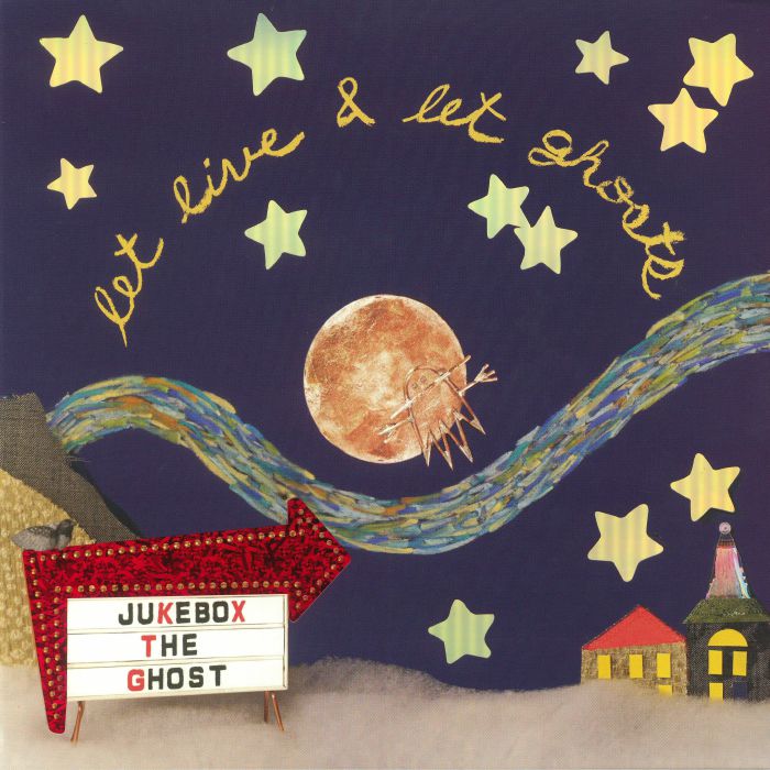 Jukebox The Ghost Let Live & Let Ghosts (10th Anniversary Edition)