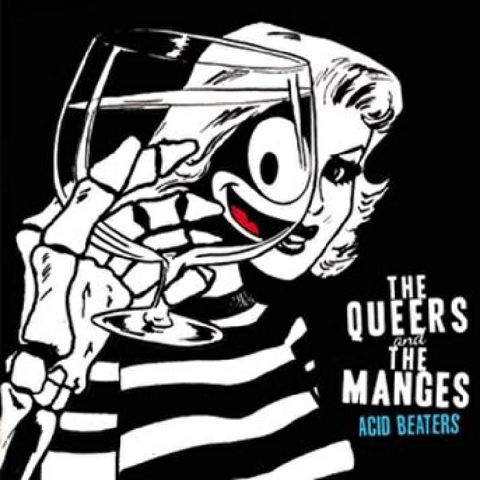 The Queers | The Manges Acid Beaters