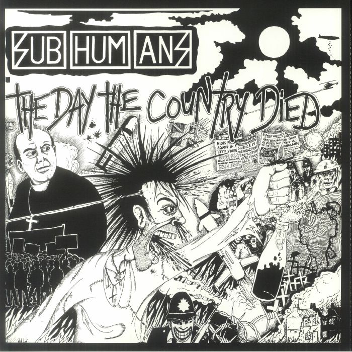 The Subhumans The Day The Country Died