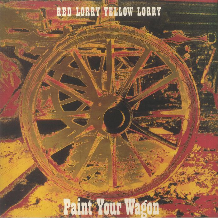 Red Lorry Yellow Lorry Paint Your Wagon