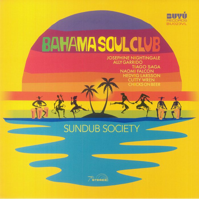 Bahama Soul Club Sundub Society