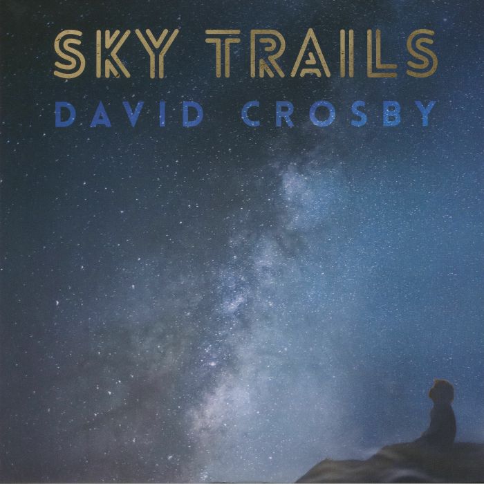 David Crosby Sky Trails	
