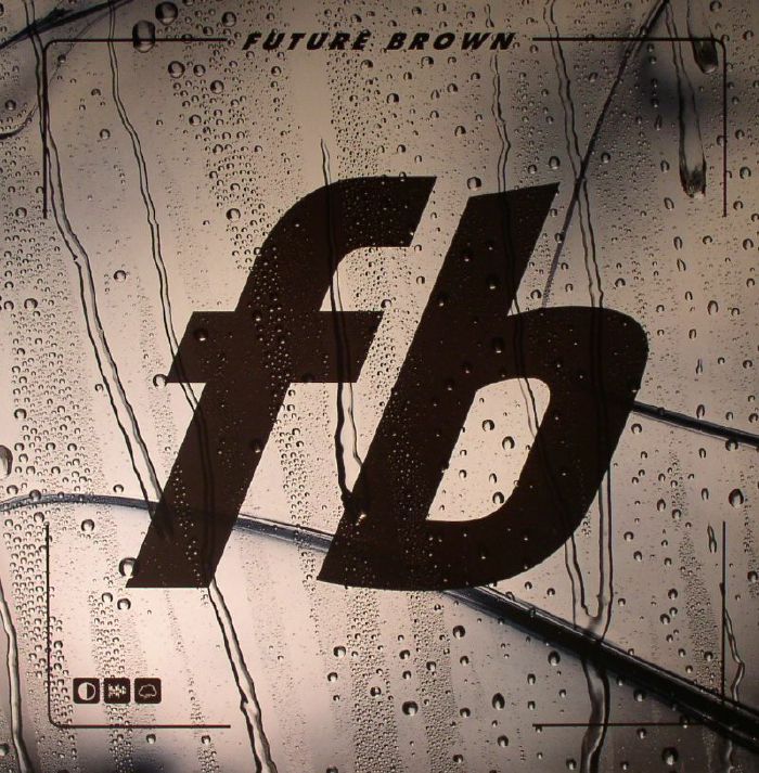Future Brown Future Brown