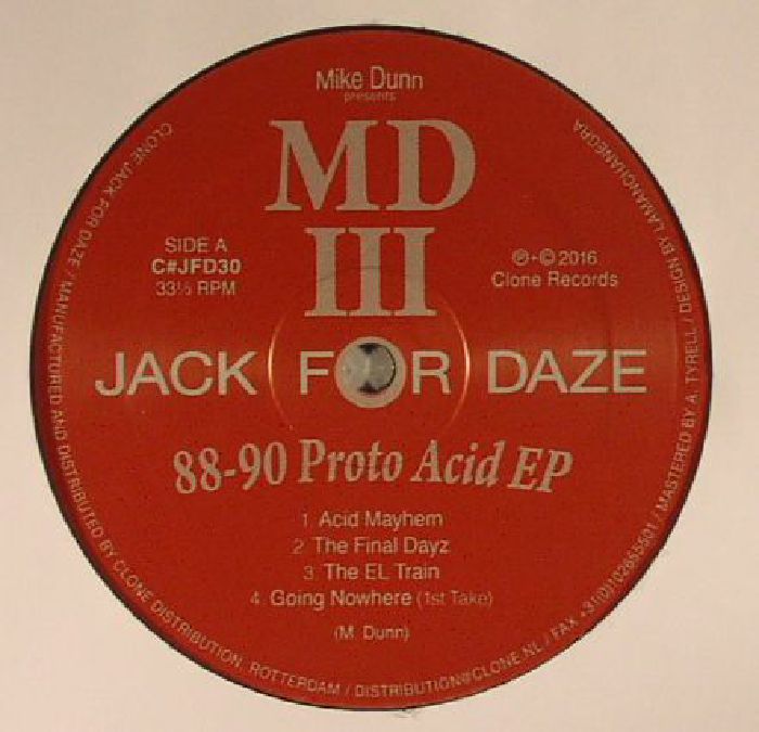 Mike Dunn | Md Iii 88 90 Proto Acid EP