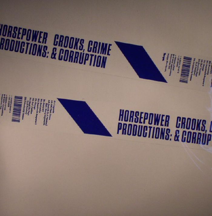 Horsepower Productions Crooks Crime and Corruption
