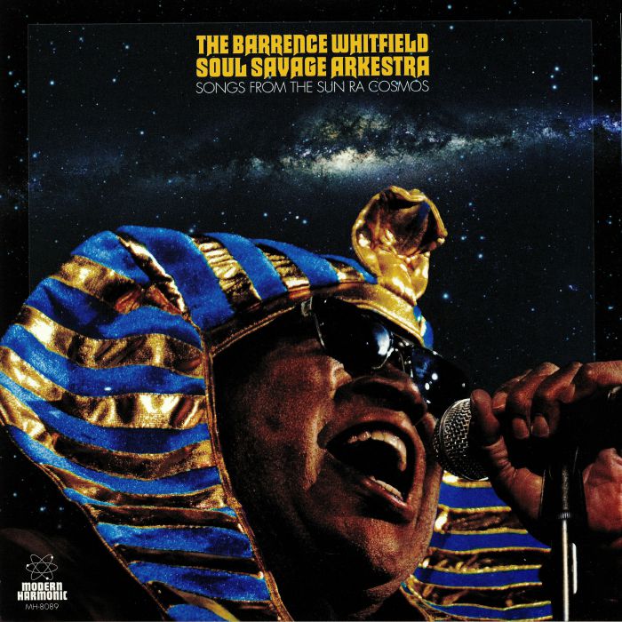 The Barrence Whitfield Soul Savage Arkestra Songs From The Sun Ra Cosmos