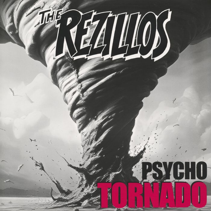 The Rezillos – Psycho Tornado vinyl cover