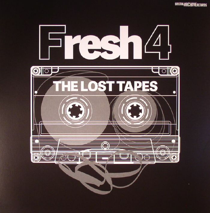 Fresh 4 The Lost Tapes