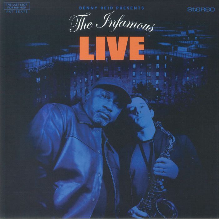 Benny Reid – The Infamous: Live vinyl cover