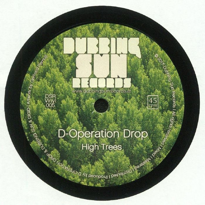 D Operation Drop | Dubbing Sun | Digid High Trees