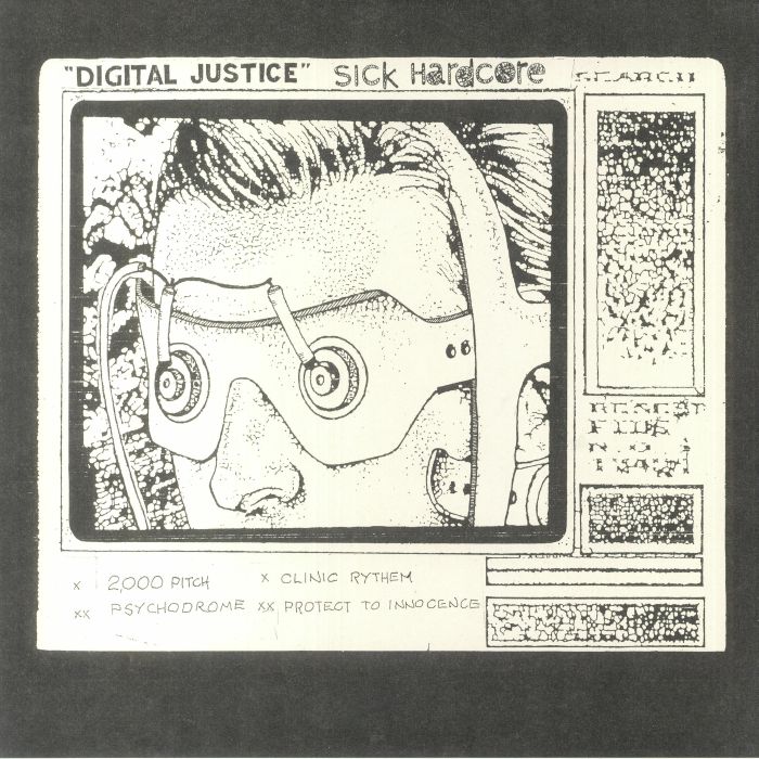 Sick Hardcore Digital Justice