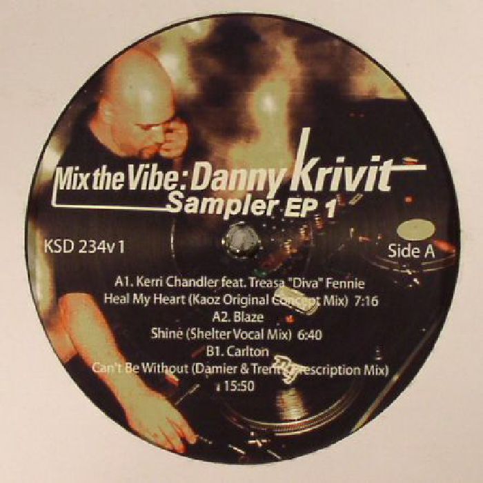 Kerri Chandler | Blaze | Carlton Mix The Vibe: Danny Krivit Sampler EP 1