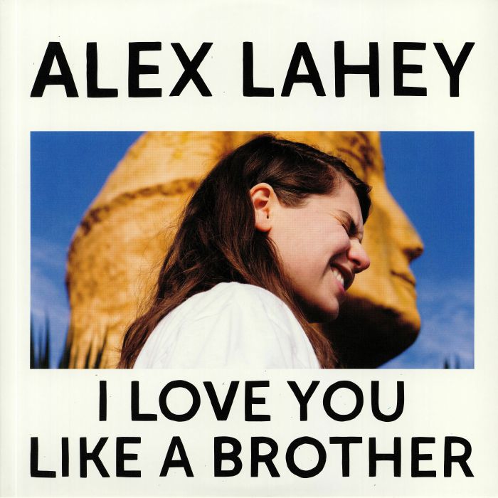 Alex Lahey I Love You Like A Brother (Love Record Store 2020)