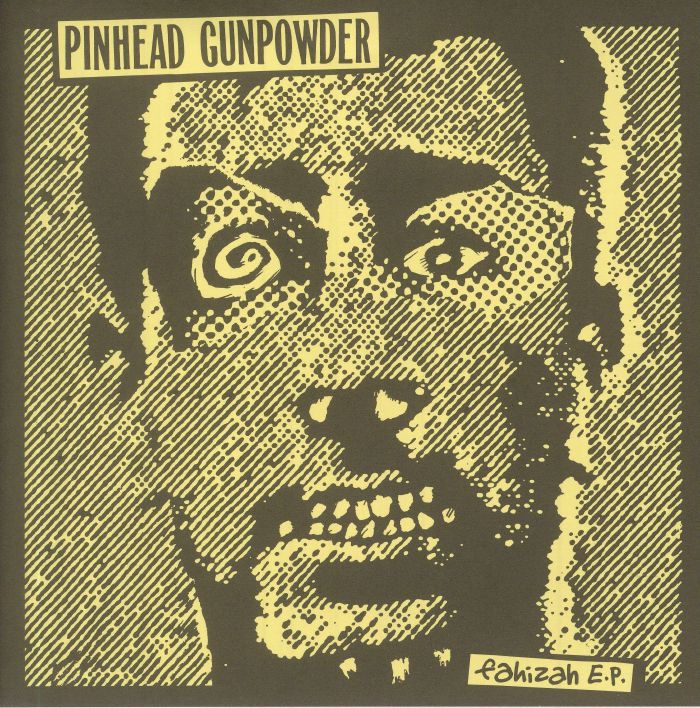 Pinhead Gunpowder Fahizah EP