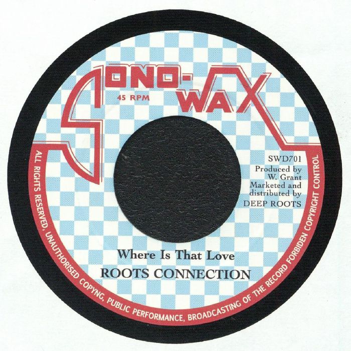Roots Connection – Where Is That Love vinyl cover