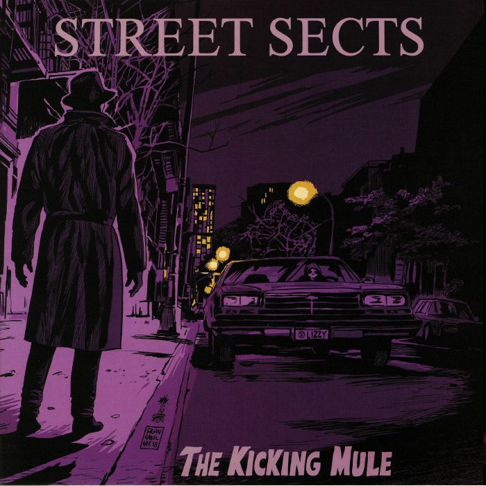 Street Sects The Kicking Mule