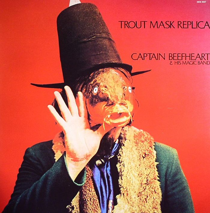 Captain Beefheart and His Magic Band Trout Mask Replica