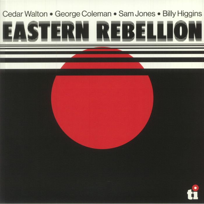 Cedar Walton | George Coleman | Sam Jones | Billy Higgins – Eastern Rebellion vinyl cover