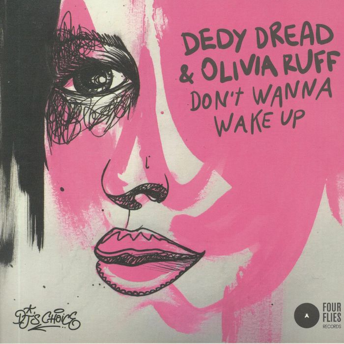 Dedy Dread | Olivia Ruff Dont Wanna Wake Up