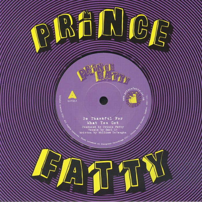 Prince Fatty | Earl 16 – Be Thankful For What You Got (William DeVaughn Cover) vinyl cover