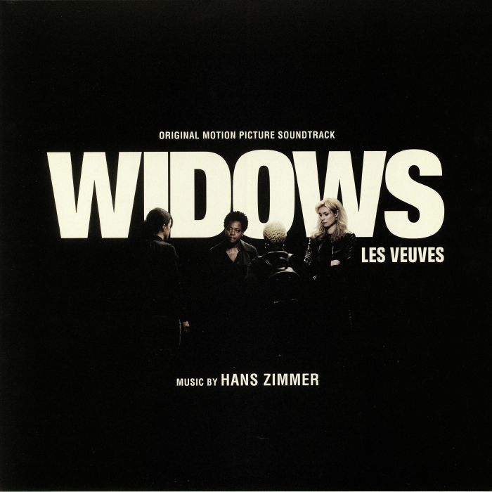 Hans Zimmer Widows (Soundtrack)