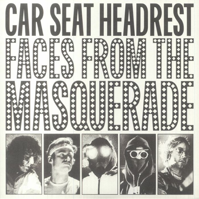 Car Seat Headrest Faces From The Masquerade