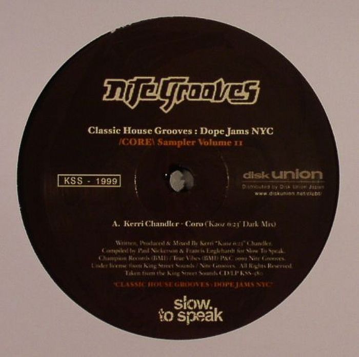 Kerri Chandler | Ananda Project Classic House Grooves: Dope James NYC Core Sampler Vol II