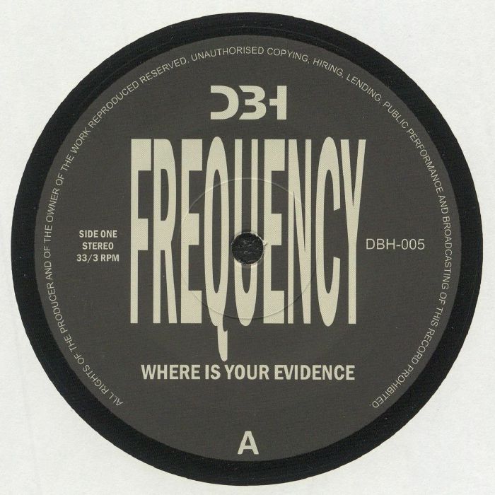 Frequency Where Is Your Evidence