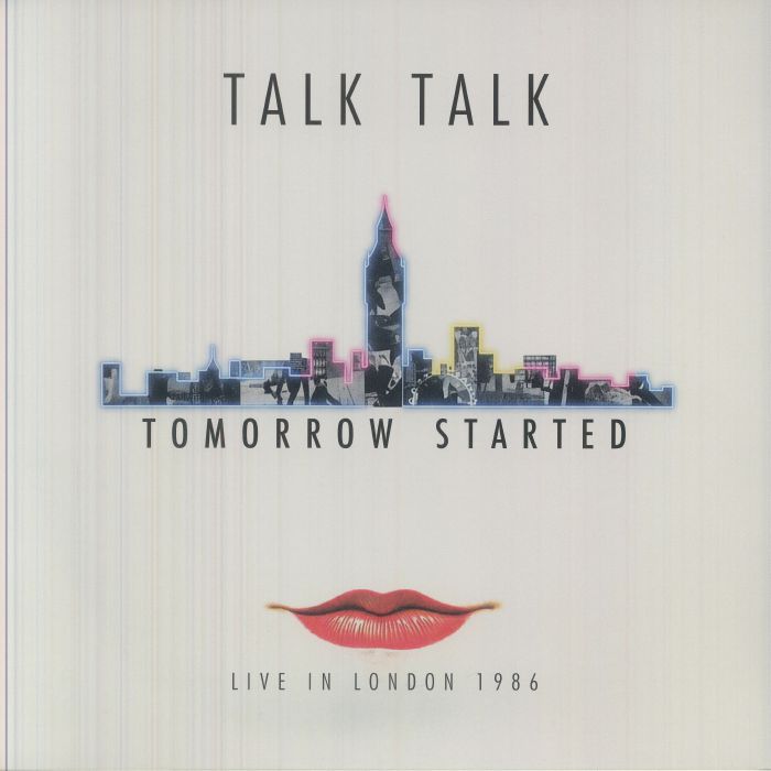 Talk Talk – Tomorrow Started: Live In London 1986 vinyl cover